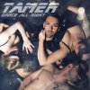 Tamer - Album Dance All Night