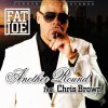 Fat Joe - Album Another Round (feat. Chris Brown) - Single