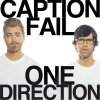 Rhett and Link - Album One Direction Caption Fail
