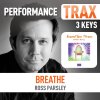 Ross Parsley - Album Breathe (Performance Trax)