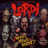 Lordi - Album Who's Your Daddy?
