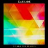 Kaskade feat. Ilsey - Album Disarm You [Remixes]