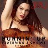 Jessie J feat. 2 Chainz - Album Burnin' Up (Remixes)