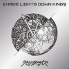 THREE LIGHTS DOWN KINGS - Album グロリアスデイズ