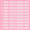 Drake - Album Hotline Bling