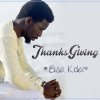 Bisa Kdei - Album Thanks Giving