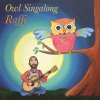 Raffi - Album Owl Singalong
