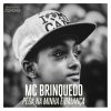 Mc Brinquedo - Album Pega na Minha É Balança