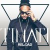 Timati - Album Reload