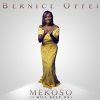 Bernice Offei - Album Mekoso (I Will Keep On)