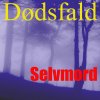 Selvmord - Album Dødsfald