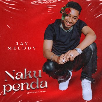 Jay Melody Nakupenda Lyrics Musixmatch