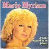 Marie Myriam - Album J'aime quand tu es jaloux