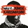 Mode XL - Album Kimse Karışmasın