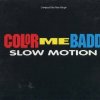 Color Me Badd - Album Slow Motion