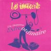 Les Innocents - Album Un homme extraordinaire
