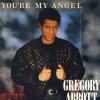 Gregory Abbott - Album You're My Angel