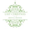 Ariana Grande - Album Last Christmas