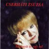 Cserháti Zsuzsa - Album Mennyit ér egy nõ