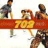 702 - Album Steelo (remix)