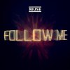 Muse - Album Follow Me
