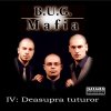 B.U.G. Mafia - Album Deasupra tuturor