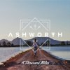 Ashworth - Album A Thousand Miles