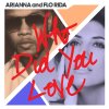 Arianna & Flo Rida - Album Who Did You Love