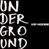 Kip Moore - Album Underground