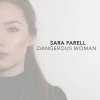 Sara Farell - Album Dangerous Woman