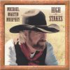 Michael Martin Murphey - Album High Stakes - Cowboy Songs VII