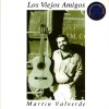 Martin Valverde - Album Los Viejos Amigos