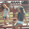 Maddie Wilson - Album Mama Said