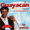 Guayacan Orquesta - Album Su Historia Musical