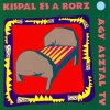 Kispál és a Borz - Album Ágy Asztal TV