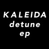 Kaleida - Album Detune