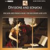 Album Divisions and Sonatas - English and French Music for Recorder and Lute