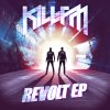 Kill FM - Album Revolt EP