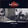 Instinct - Album ขอโทษ...หัวใจ - Single