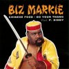 Biz Markie - Album Chinese Food / Do Your Thang - EP