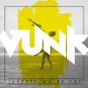 Vunk - Album Iubeste-ma de tot