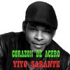 Yiyo Sarante - Album Corazón de Acero