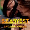 Szabyest - Album Daylight Fading