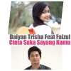 Daiyan Trisha - Album Single (Daiyan,Faizul)