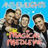 Anthem Lights - Album Magical Medleys