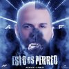 Alexis & Fido - Album Esto es Perreo