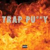 Tyga - Album Trap Pussy