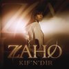 Zaho - Album Kif'n'dir [Radio Edit]