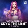 CFO$ - Album WWE: Sky’s the Limit (Piano) [Sasha Banks]