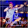 Michel Teló - Album Bara Bara' Bere Berê
